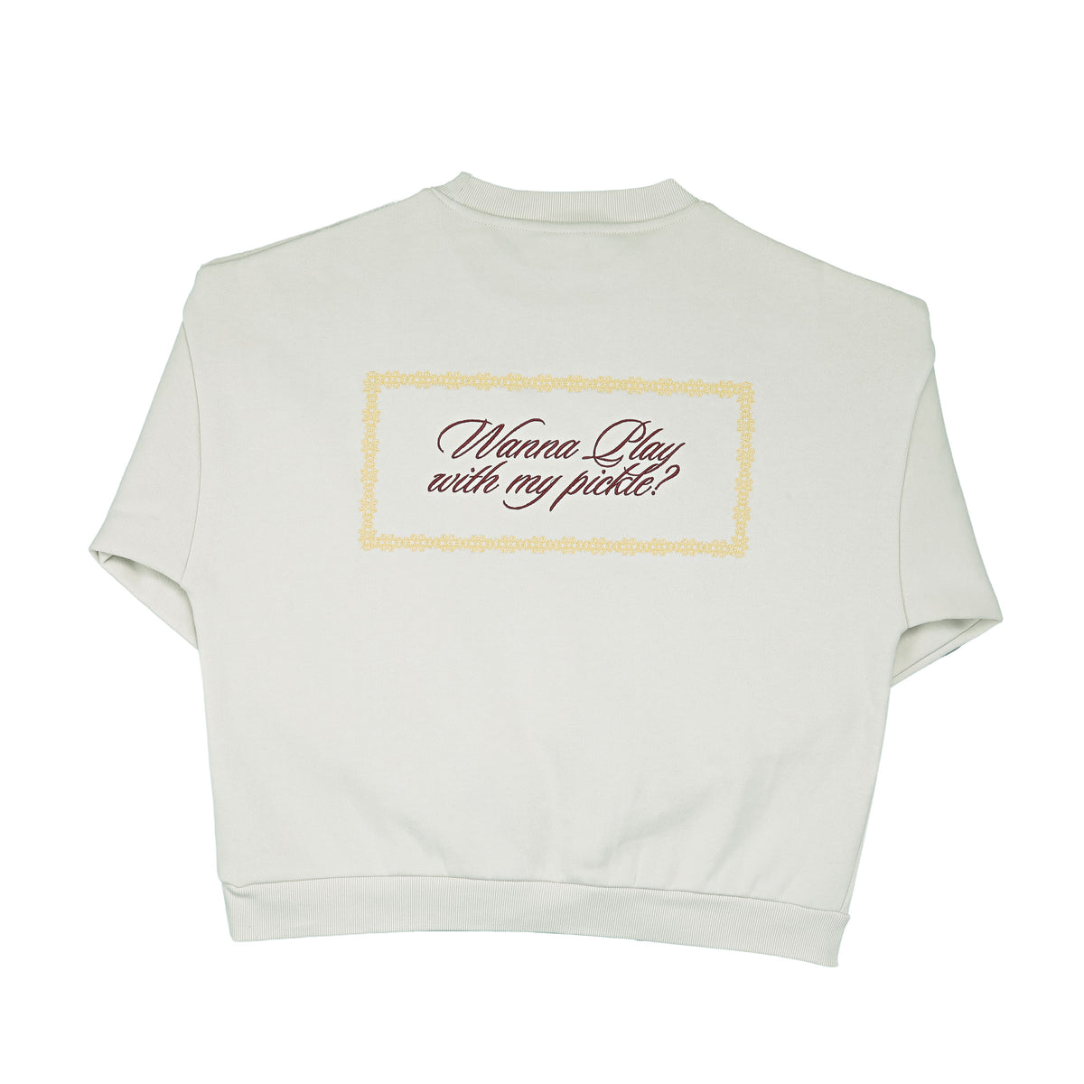 ARTI “Wanna Play With My Pickle?” Crewneck – Ivory